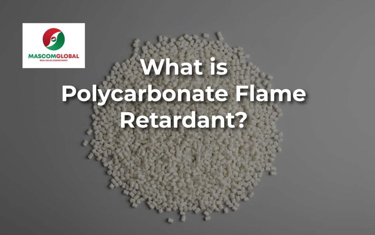 What is Polycarbonate Flame Retardant?