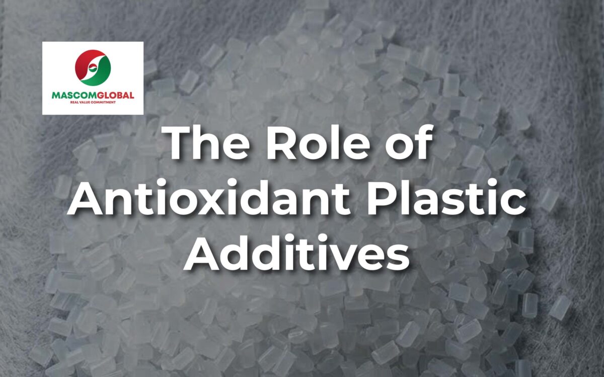 The Role of Antioxidant Plastic Additives