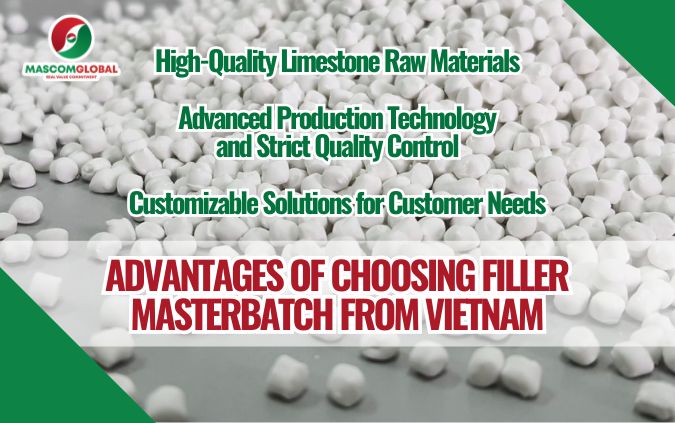Advantages of Choosing Filler Masterbatch from Vietnam